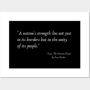 A Quote about Nationalism from "The Patriot's Vision" by Jane Austen Posters and Art